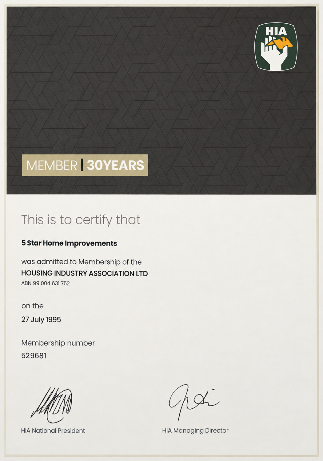 HIA certificate for 5 Star Home Improvements, recording membership from 27 July 1995 and recognition of 30 years